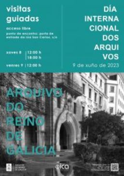 Visitas guiadas no Arquivo do Reino de Galicia para conmemorar o Día Internacional dos Arquivos