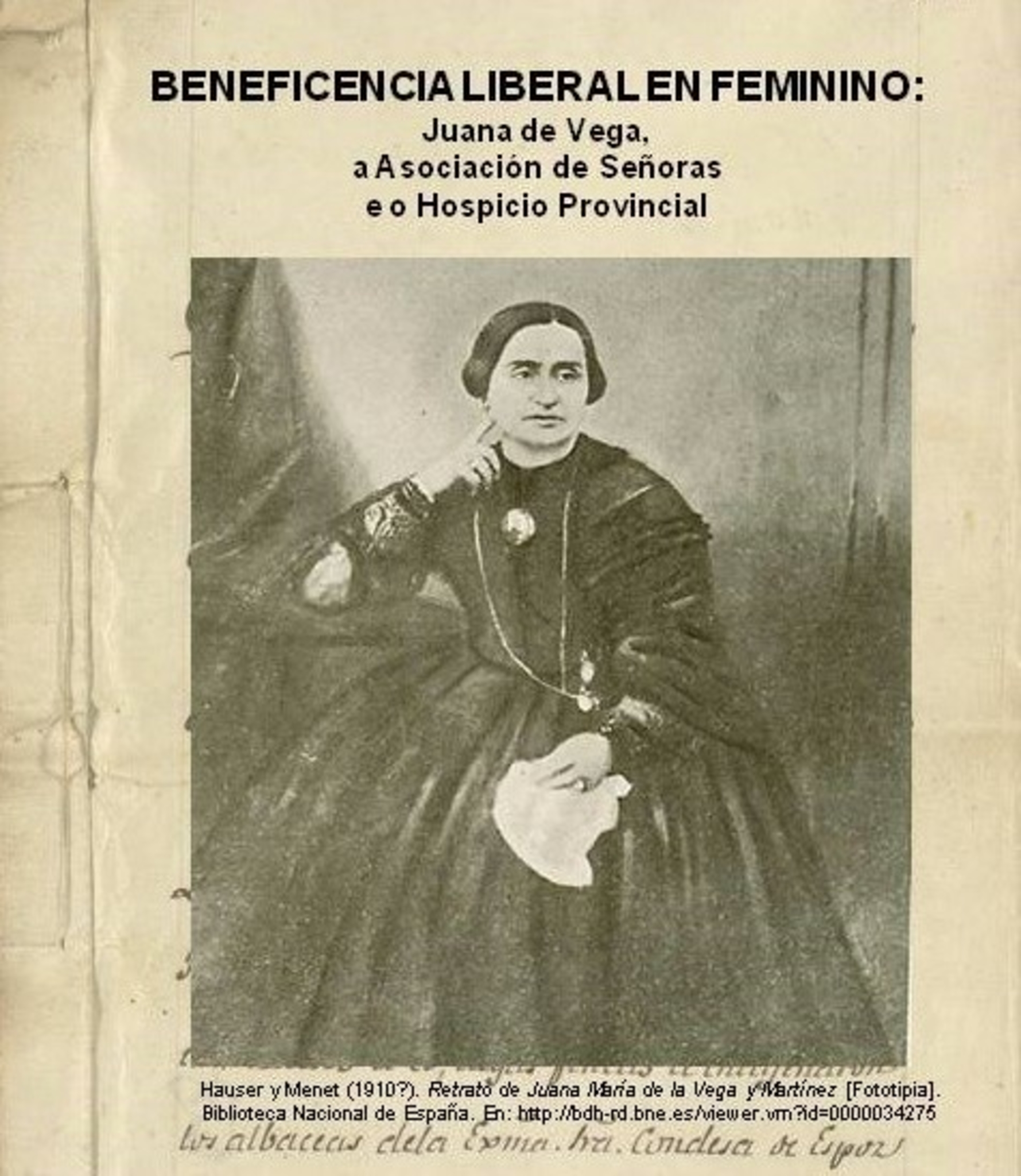 Beneficiencia liberal en feminino: Juana de Vega, a Asociación de Señoras e o Hospicio Provincial