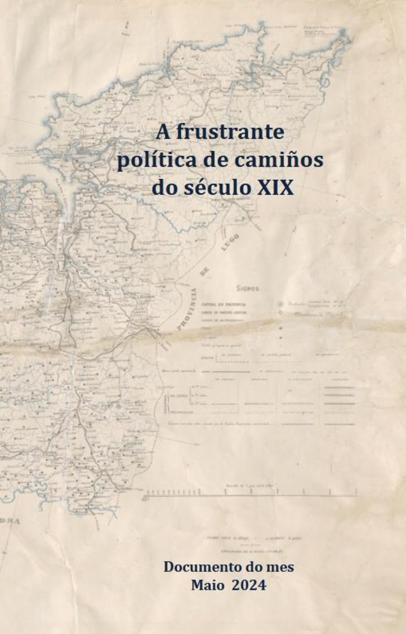 A frustrante política de camiños do século XIX