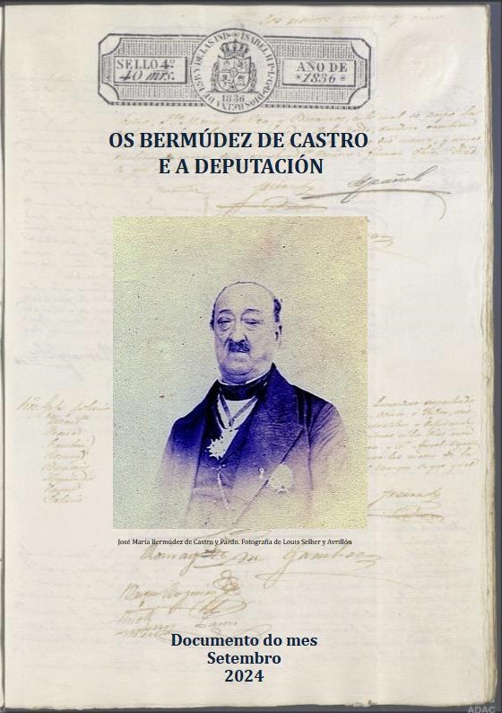 Os Bermúdez de Castro e a Deputación