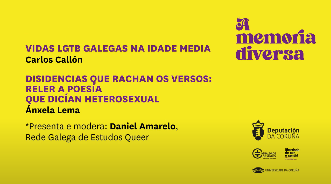 Vidas LGBT galegas na idade media. Disidencias que rachan os versos